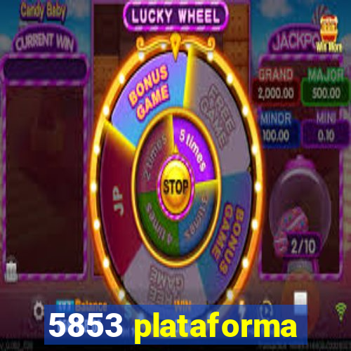 5853 plataforma