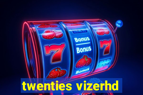 twenties vizerhd