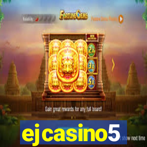 ejcasino5