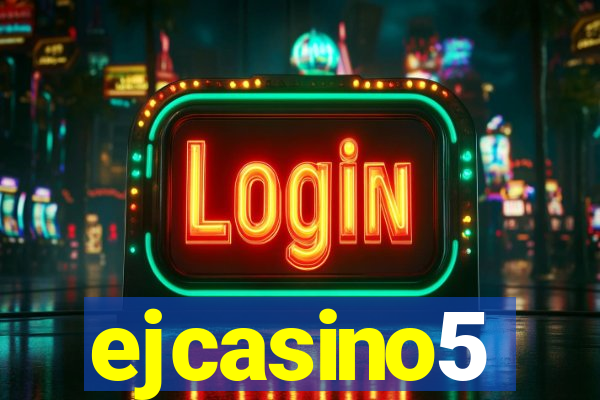 ejcasino5