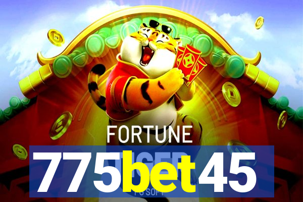 775bet45