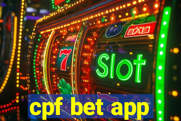 cpf bet app