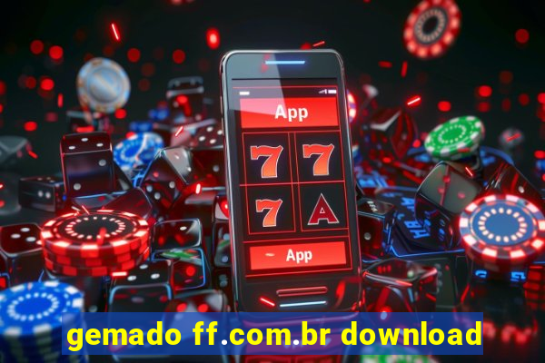 gemado ff.com.br download