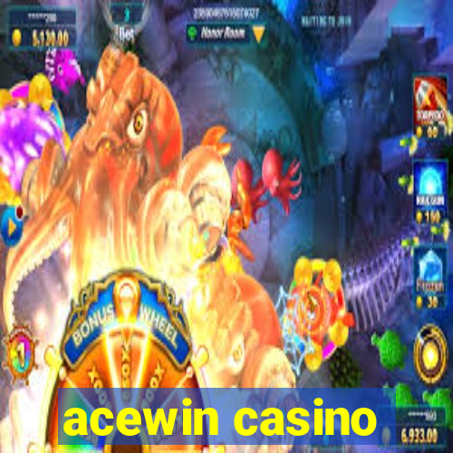 acewin casino