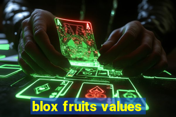 blox fruits values