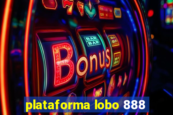 plataforma lobo 888