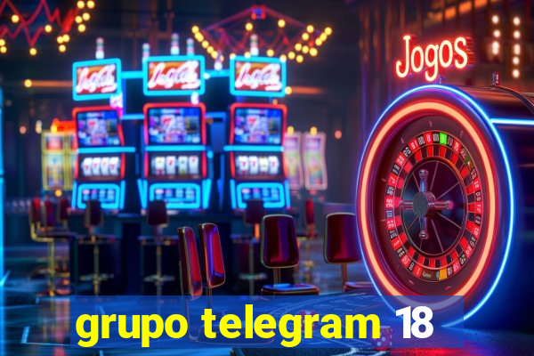 grupo telegram 18