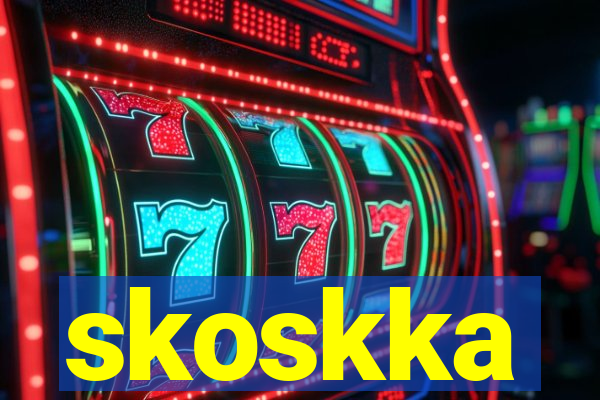 skoskka