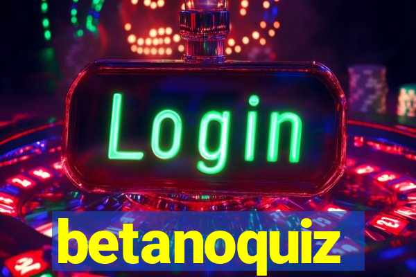 betanoquiz