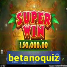 betanoquiz