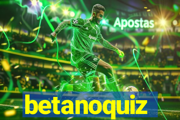 betanoquiz