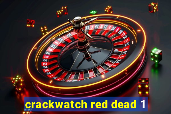 crackwatch red dead 1