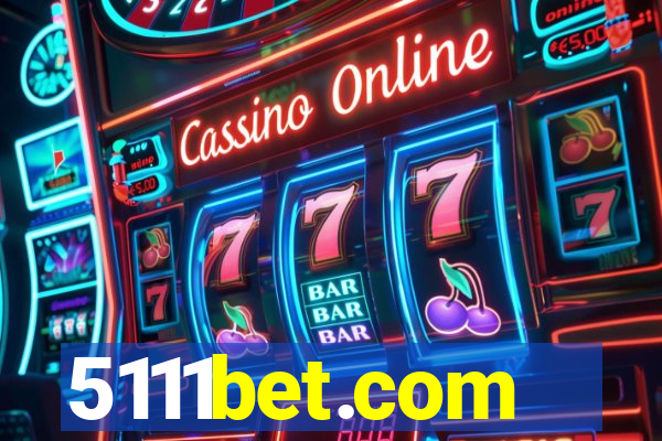 5111bet.com