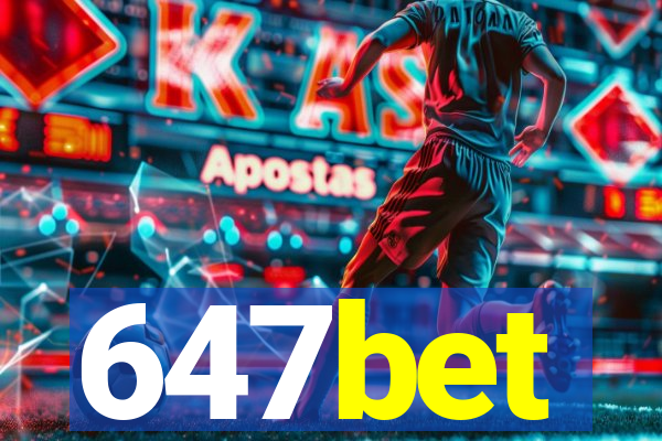 647bet