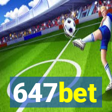 647bet