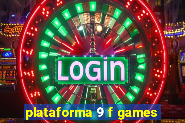 plataforma 9 f games