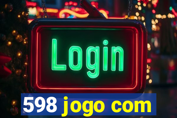 598 jogo com