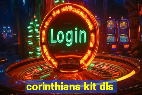 corinthians kit dls