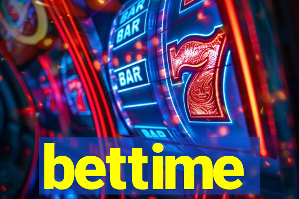 bettime