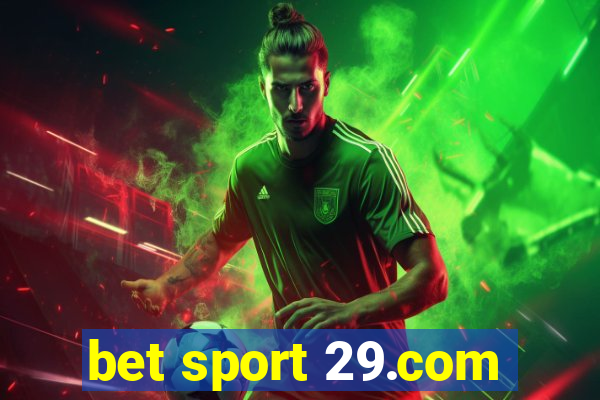 bet sport 29.com