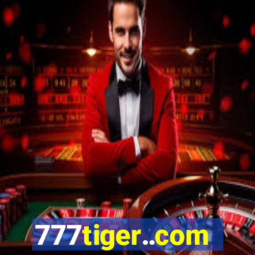 777tiger..com