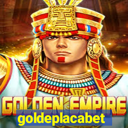 goldeplacabet