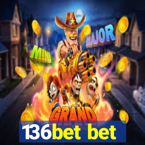 136bet bet
