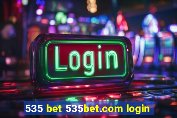 535 bet 535bet.com login