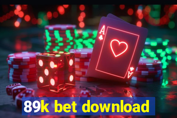 89k bet download