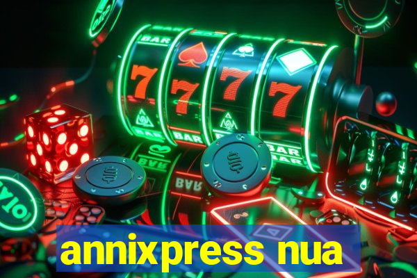 annixpress nua