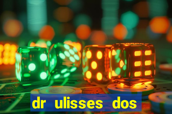 dr ulisses dos santos ortopedista