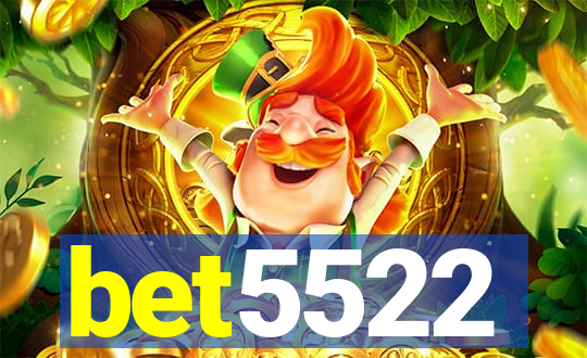 bet5522