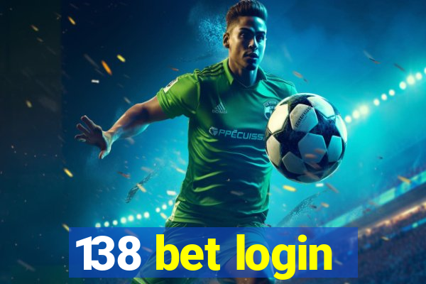 138 bet login
