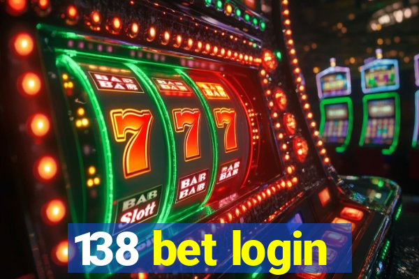 138 bet login