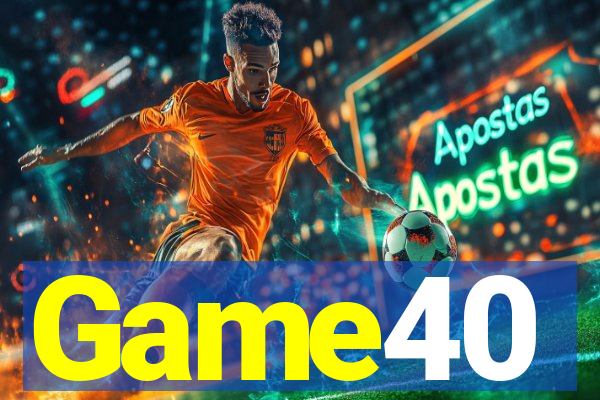 Game40