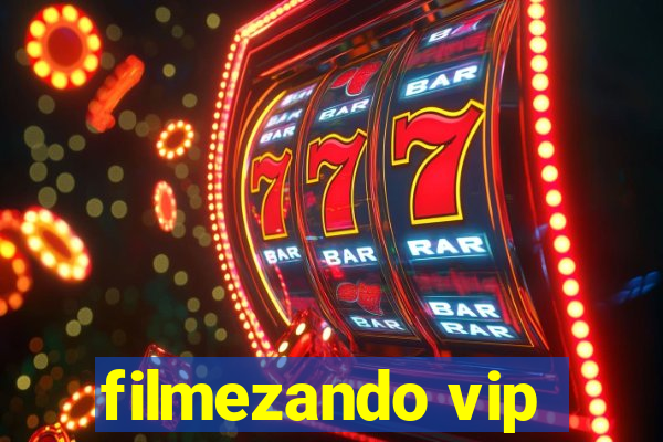 filmezando vip