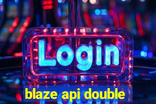 blaze api double