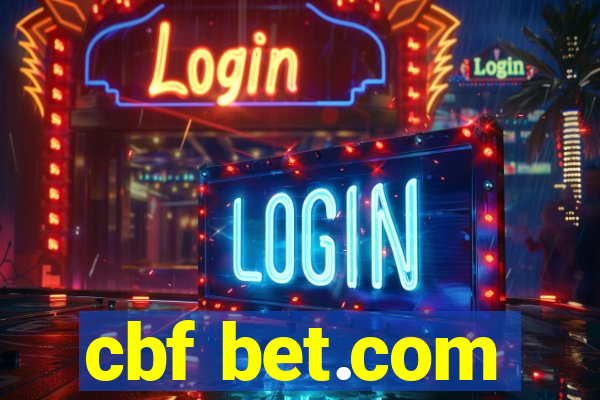 cbf bet.com