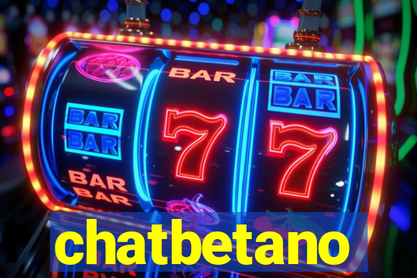 chatbetano