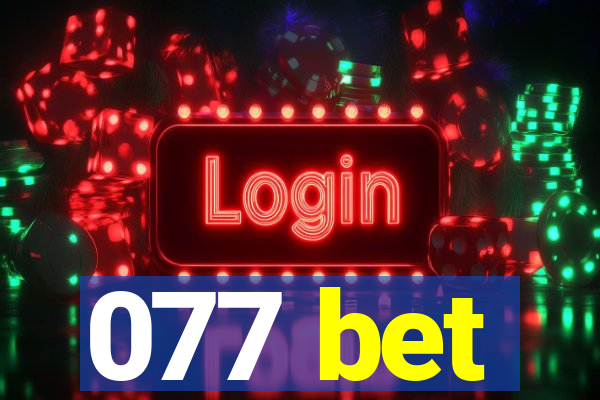 077 bet