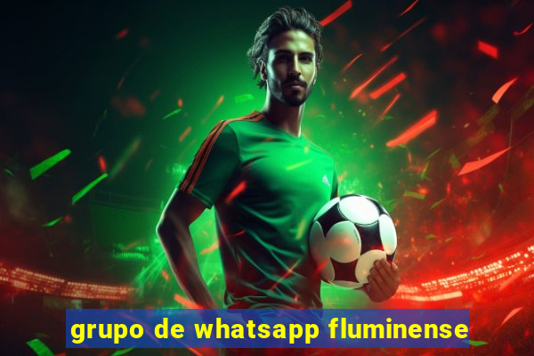 grupo de whatsapp fluminense