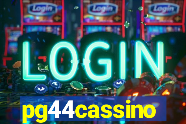 pg44cassino
