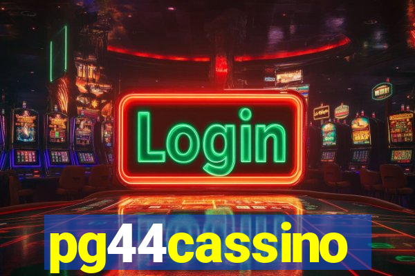 pg44cassino