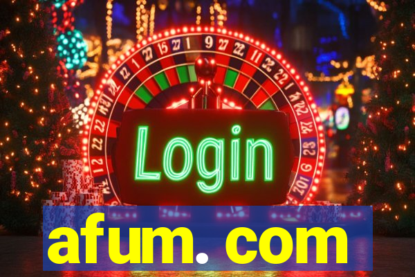 afum. com