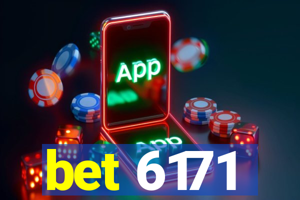 bet 6171