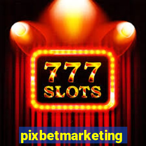 pixbetmarketing