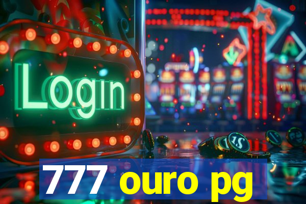 777 ouro pg