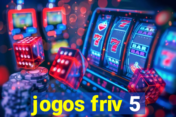 jogos friv 5