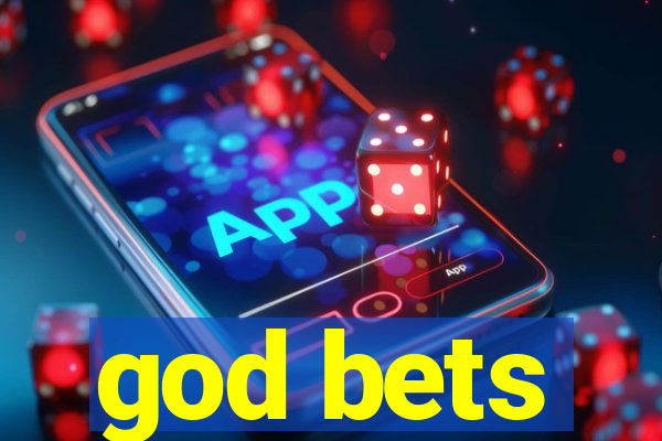 god bets
