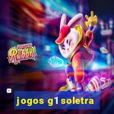 jogos g1 soletra